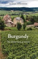 Burgundy a global anthropology of place and taste /