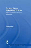 Foreign direct investment in China spillover effects on domestic enterprises /