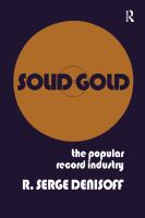 Solid gold : the popular record industry /