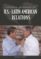 Historical dictionary of U.S.-Latin American relations /