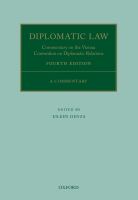 Diplomatic law commentary on the Vienna Convention on Diplomatic Relations /