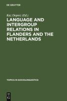 Language and Intergroup Relations in Flanders and the Netherlands.