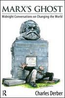 Marx's ghost midnight conversations on changing the world /