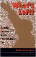 What's left? : radical politics in the postcommunist era /
