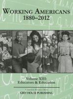 Working Americans, 1880-2012: Volume XIII: Educators and Education