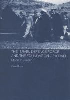 The Israel Defence Force and the foundation of Israel