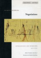 Negotiations : interventions and interviews, 1971-2001 /