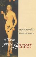 A taste for the secret /