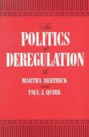 The politics of deregulation /