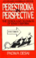 Perestroika in perspective : the design and dilemmas of Soviet reform /