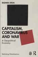 Capitalism, coronavirus and war a geopolitical economy /