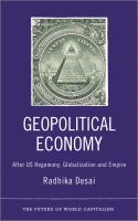 Geopolitical economy : after US hegemony, globalization and empire /