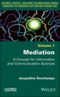Mediation a concept for information and communication sciences /