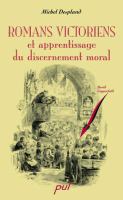 Romans victoriens et apprentissage du discernement moral.