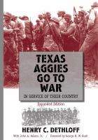 Texas Aggies go to war in service of their country /