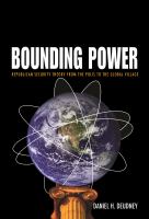 Bounding Power : Republican Security Theory from the Polis to the Global Village.