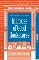 In praise of good bookstores /