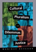 Cultural Pluralism and Dilemmas of Justice /