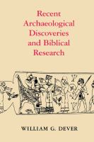Recent archaeological discoveries and biblical research /