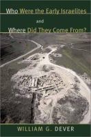 Who were the early Israelites, and where did they come from? /