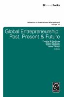 Global Entrepreneurship : Past, Present and Future.