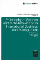 Philosophy of Science and Meta-knowledge in International Business and Management (Advances in International Management)