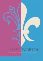 Lost Worlds : the emergence of French social history, 1815-1970 /