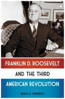 Franklin D. Roosevelt and the third American revolution