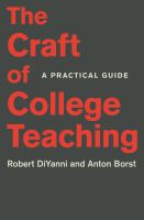 The craft of college teaching : a practical guide /