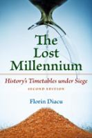 The lost millennium : history's timetables under siege /