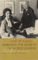 One of a kind : learning the secrets of world leaders /