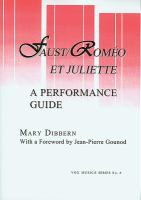 Faust/Roméo et Juliette : a performance guide /