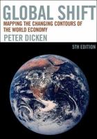 Global shift : mapping the changing contours of the world economy /