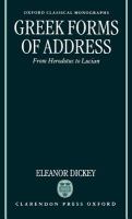 Greek forms of address from Herodotus to Lucian /