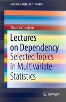 Lectures on Dependency Selected Topics in Multivariate Statistics /