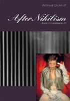 After nihilism : essays on contemporary art /