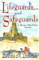Lifeguards-- and safeguards /