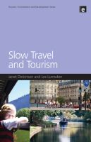 Slow Travel and Tourism.