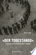 »Der Todestango« : Ursprung und Entstehung einer Legende /