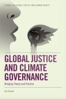 Global justice and climate governance : bridging theory and practice /