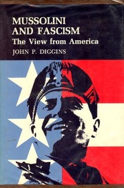 Mussolini and fascism; the view from America /