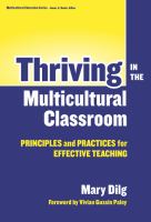 Thriving in the multicultural classroom : principles and practices for effective teaching /