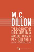 The ontology of becoming ; and, the ethics of particularity /