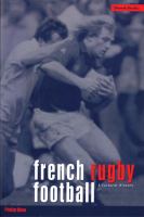French Rugby Football : A Cultural History.