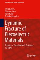 Dynamic Fracture of Piezoelectric Materials Solution of Time-Harmonic Problems via BIEM /