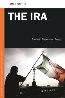 The IRA the Irish Republican Army /