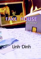 Fake house : stories /