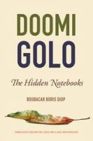 Doomi golo--the hidden notebooks /