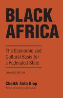 Black Africa : The Economic and Cultural Basis for a Federated State.