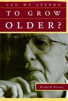 Can we afford to grow older? a perspective on the economics of aging /